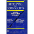 redefining the good society 1st edition - Retail Maharaj