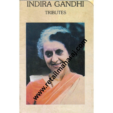 indira gandhi tributes - Retail Maharaj