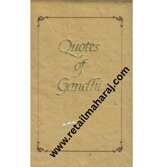quotes of gandhi 1st edition - Retail Maharaj