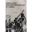 urban basic services programme in orissa - Retail Maharaj