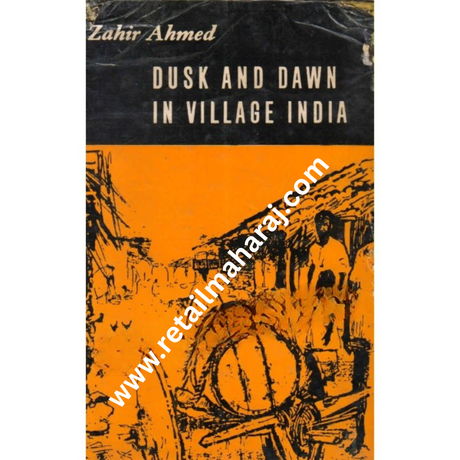 dusk and dawn in village india 1st edition - Retail Maharaj