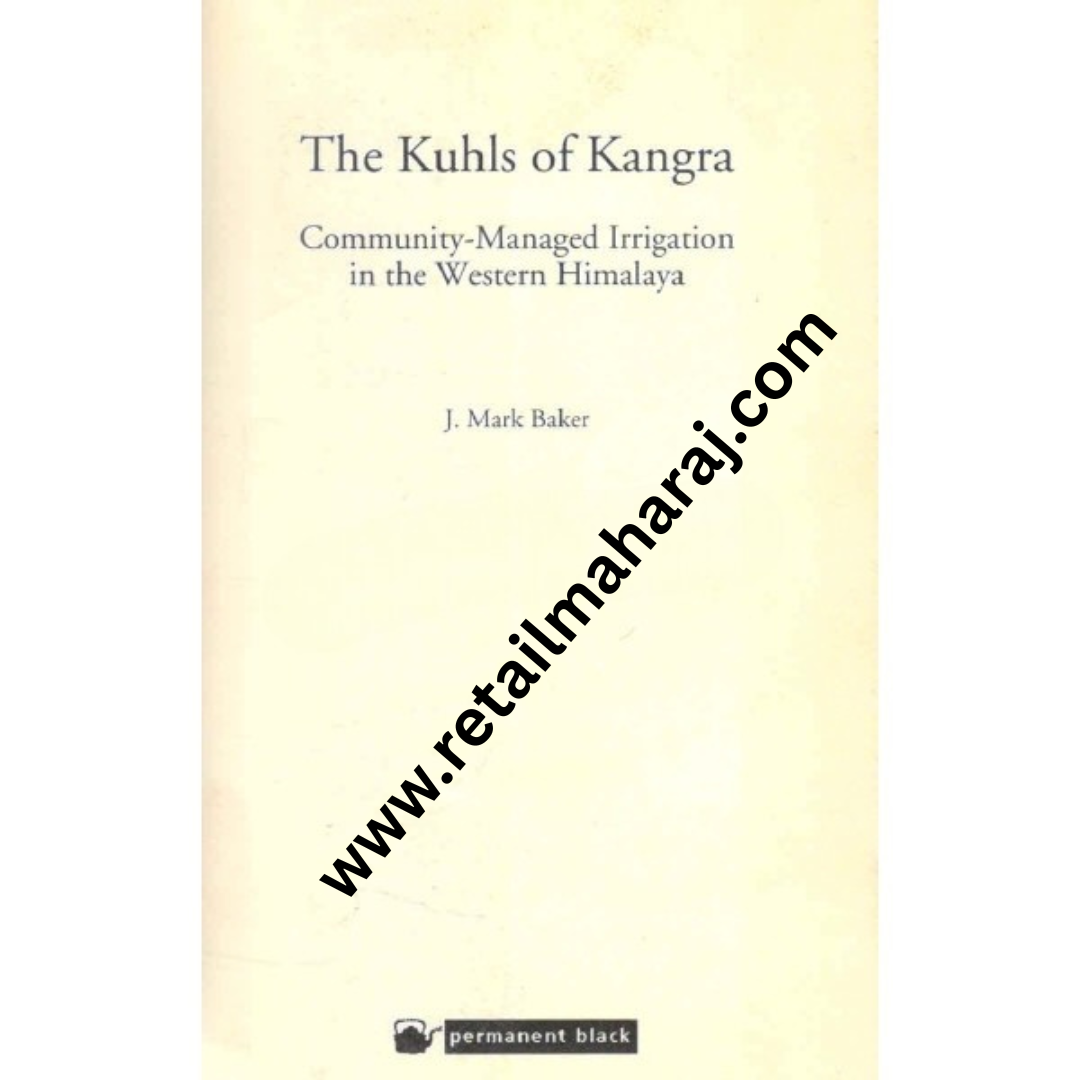 the kuhls of kangra 1st edition - Retail Maharaj