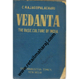 vedanta the basic culture of india 1st edition - Retail Maharaj