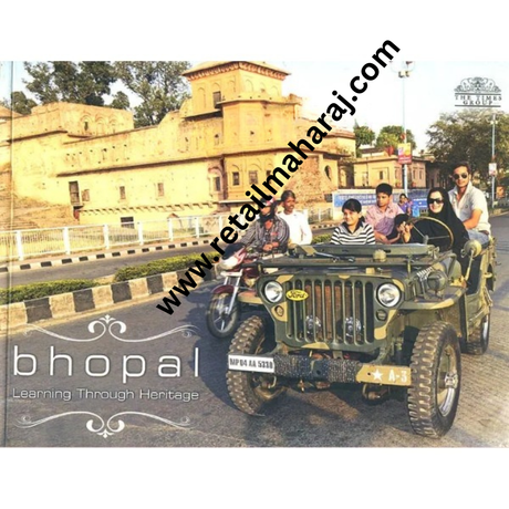 Bhopal Learning Through Heritage - Retail Maharaj
