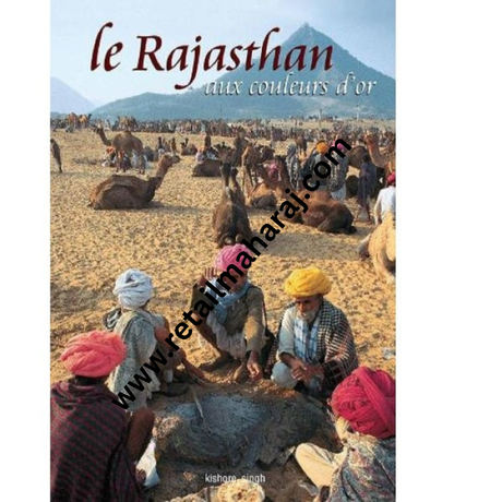le rajasthan lix couleurs dor - Retail Maharaj