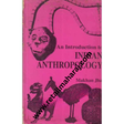 An Introduction to Indian Anthropology - Retail Maharaj