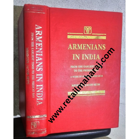 Armenians In India From The Earliest Times to the Present Day - Retail Maharaj