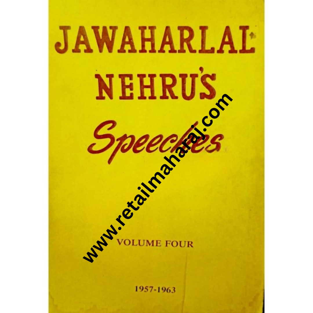 jawaharlal nehrus speeches volume 3 and 4 1953 to 1957 1957 to 1963 - Retail Maharaj