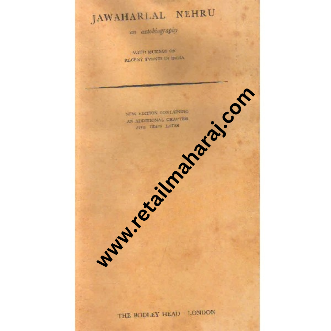 jawaharlal nehru an autobiography - Retail Maharaj