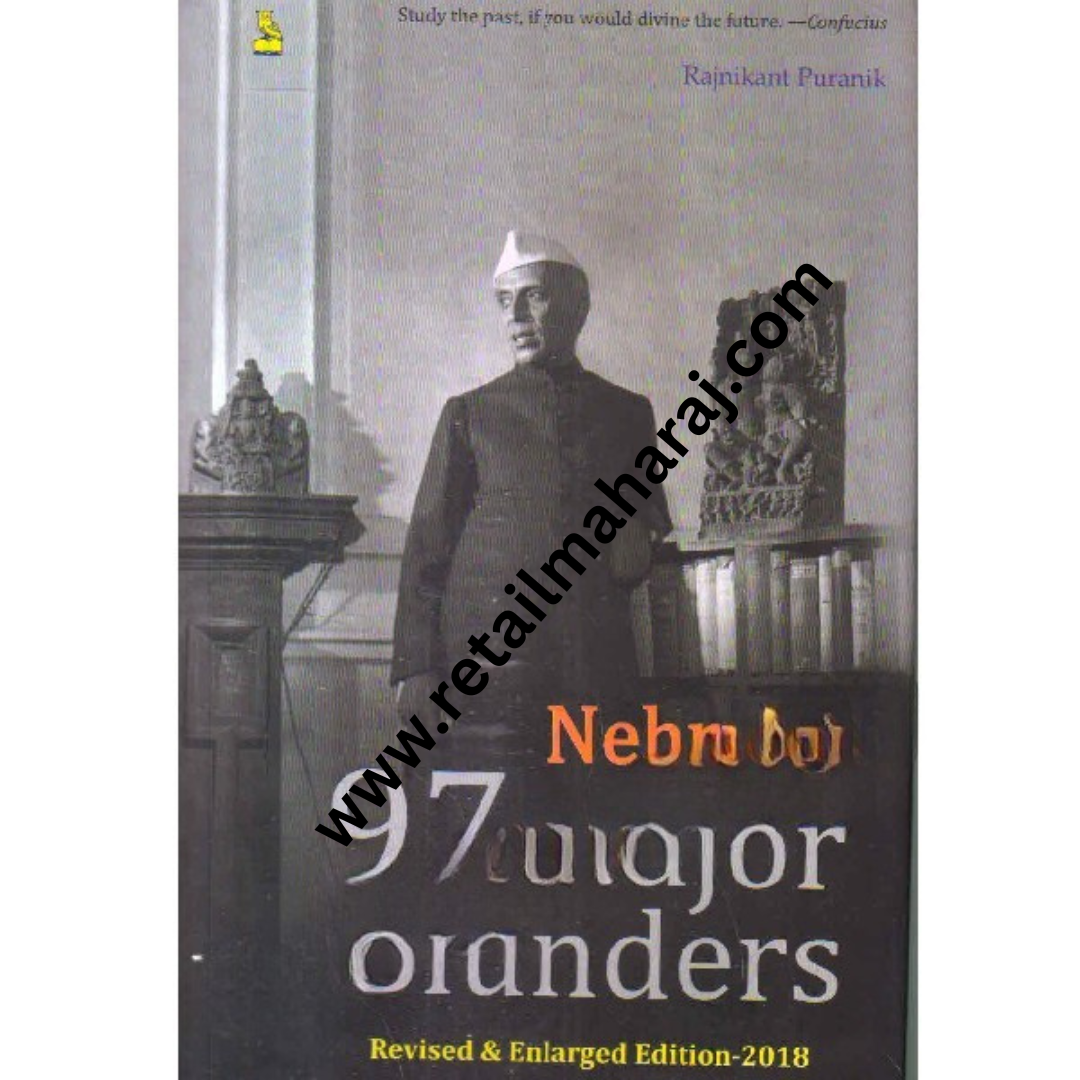 nehrus 97 major blunders - Retail Maharaj