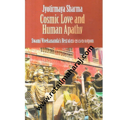 cosmic love and human apathy 1st edition - Retail Maharaj