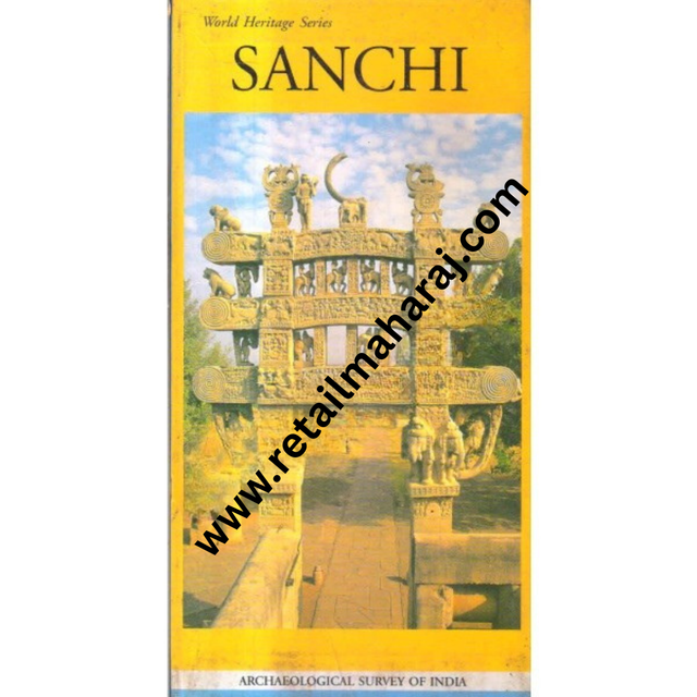 sanchi world heritage series - Retail Maharaj