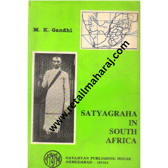 Satyagraha in South Africa - Retail Maharaj