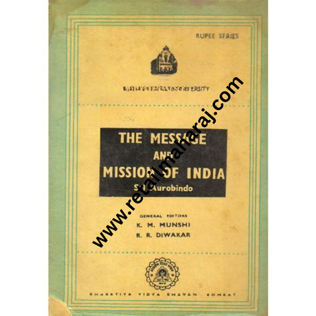The Message and Mission of India 1st edition - Retail Maharaj