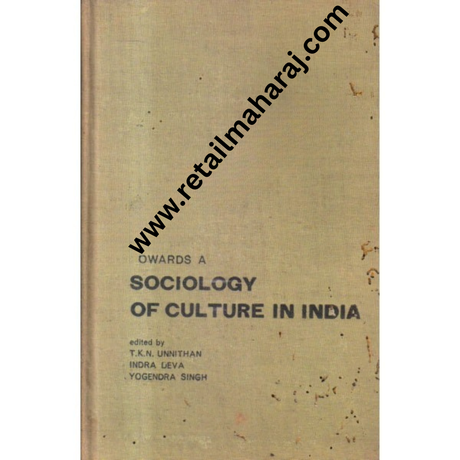 towards a sociology of culture in india 1st edition - Retail Maharaj