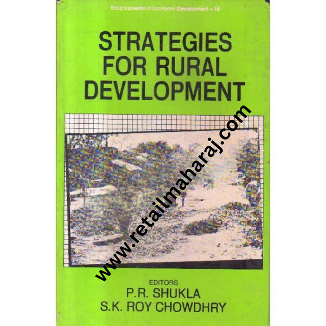 Encyclopedia Of Economic Development Strategies For Rural Development Volume-16 1st edition - Retail Maharaj