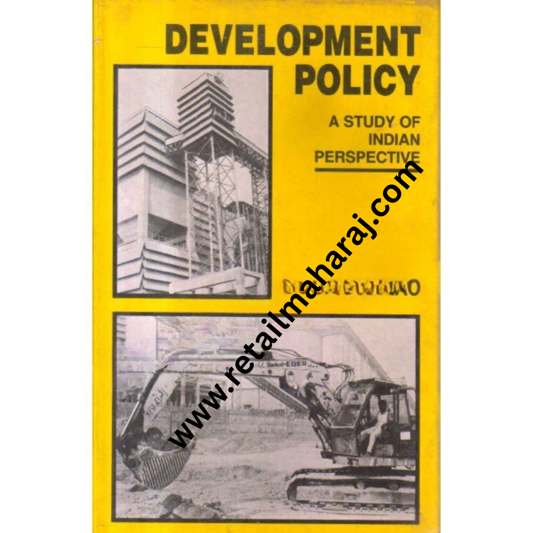 Development Policy A Study of Indian Perspective - Retail Maharaj