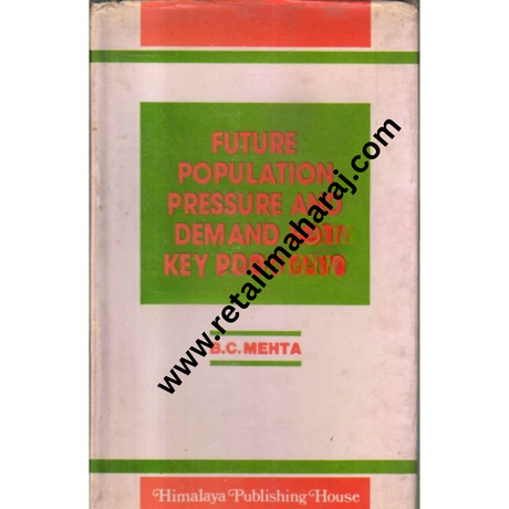 future population pressure and demand for key products 1st edition - Retail Maharaj