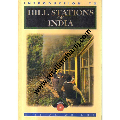 hill stations of India (India Guides Series) - Retail Maharaj