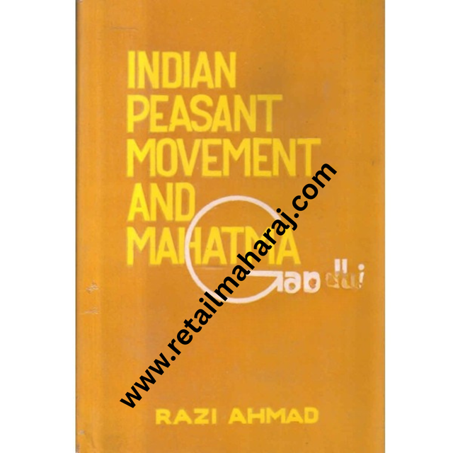 indian peasant movement and mahatma gandhi 1st edition - Retail Maharaj
