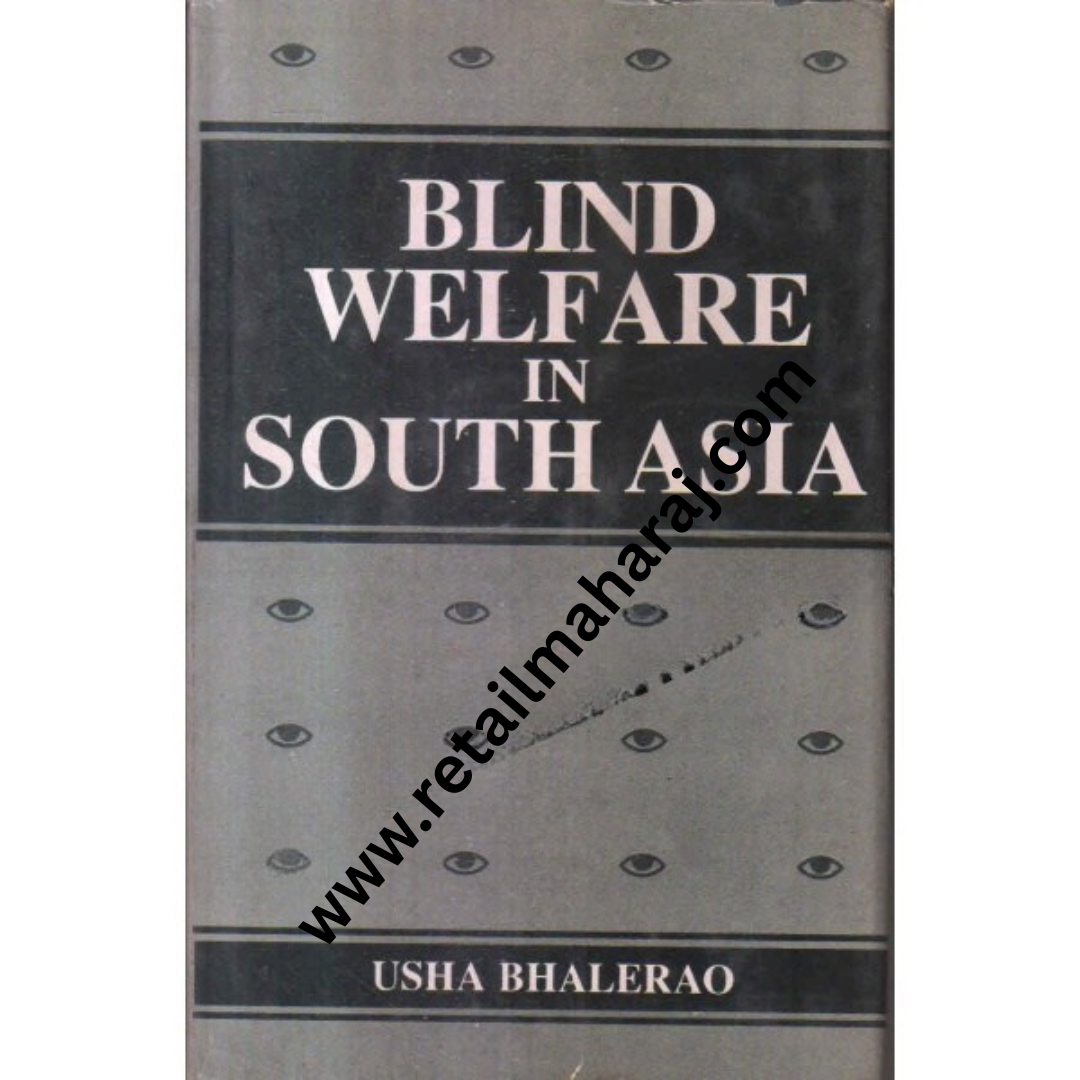 blind welfare in south asia 1st edition - Retail Maharaj