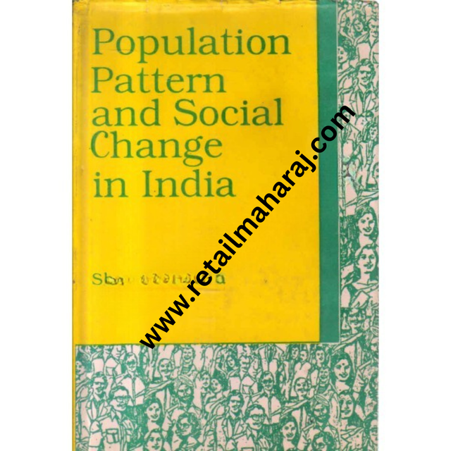 population pattern and social change in india - Retail Maharaj