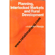 planning interlocked markets and rural development - Retail Maharaj