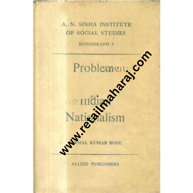 Problems of indian nationalism 1st edition - Retail Maharaj