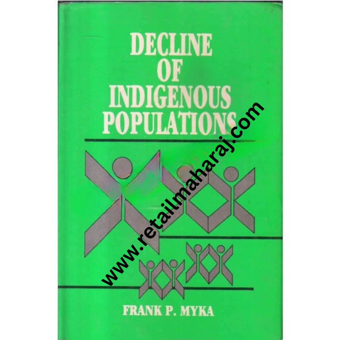 Decline of indigenous populations - Retail Maharaj