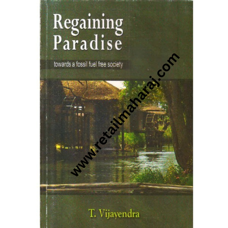 Regaining paradise towards a fossil fuel free society - Retail Maharaj