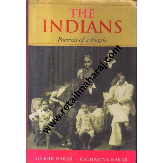 The indians portrait of a people 1st edition - Retail Maharaj