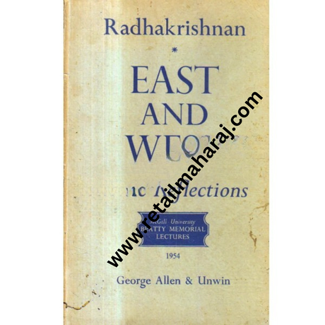 East an west some reflection 1st edition - Retail Maharaj