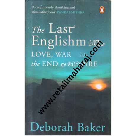 The last Englishmen love war and the end of empire 1st edition - Retail Maharaj