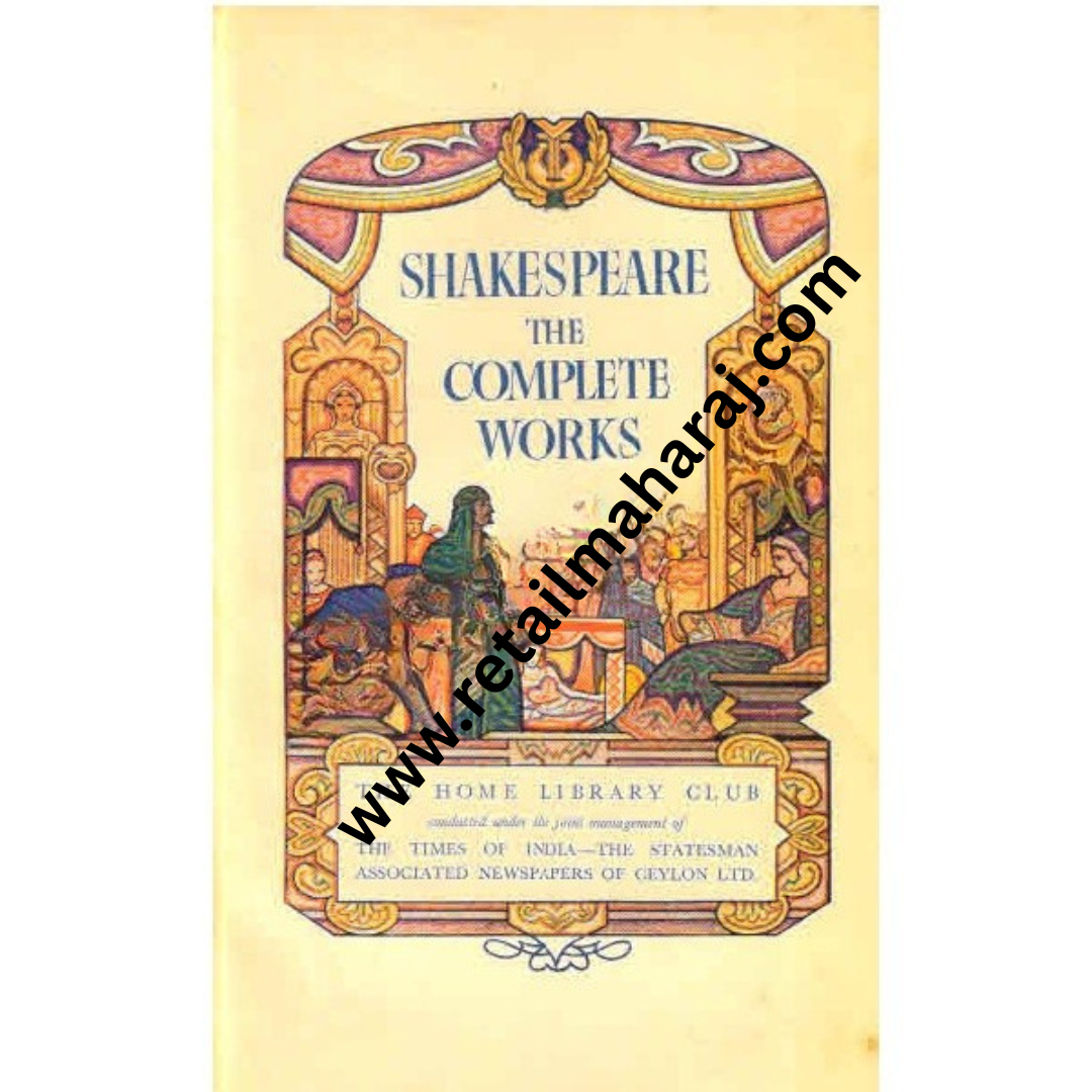 Shakespeare The Complete Works. - Retail Maharaj