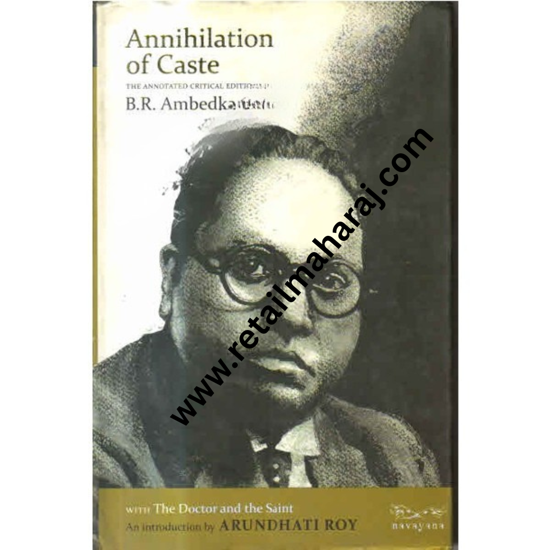 Annihilation of caste - Retail Maharaj