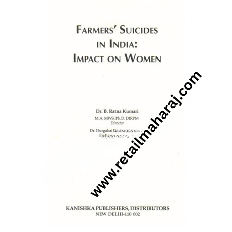 Farmers Suicides In India Impact on Women 1st Edition - Retail Maharaj