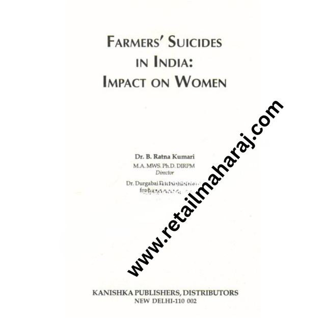 Farmers Suicides In India Impact on Women 1st Edition - Retail Maharaj