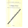 Lollipop Street why India will Survive its Politicians. 1st Edition - Retail Maharaj