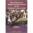 Acts, Schemes & Special Provisions enacted for the Scheduled Castes of India - Retail Maharaj