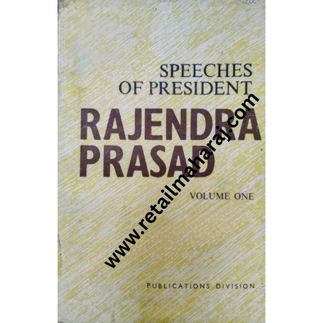 Speeches of President Rajendra Prasad volume 1,2 and 3 - Retail Maharaj