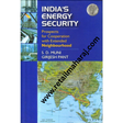 India's Search for Energy Security. - Retail Maharaj
