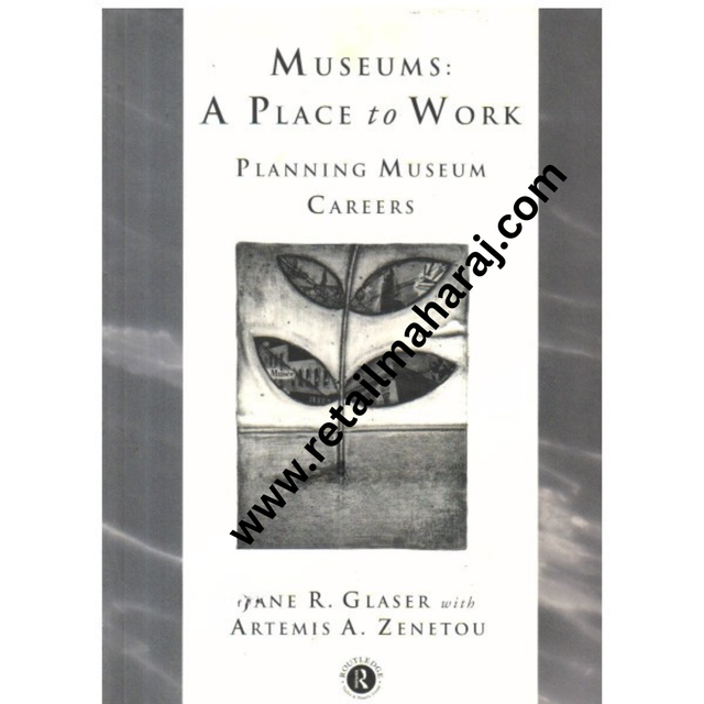 Museum: A Place to Work - Retail Maharaj
