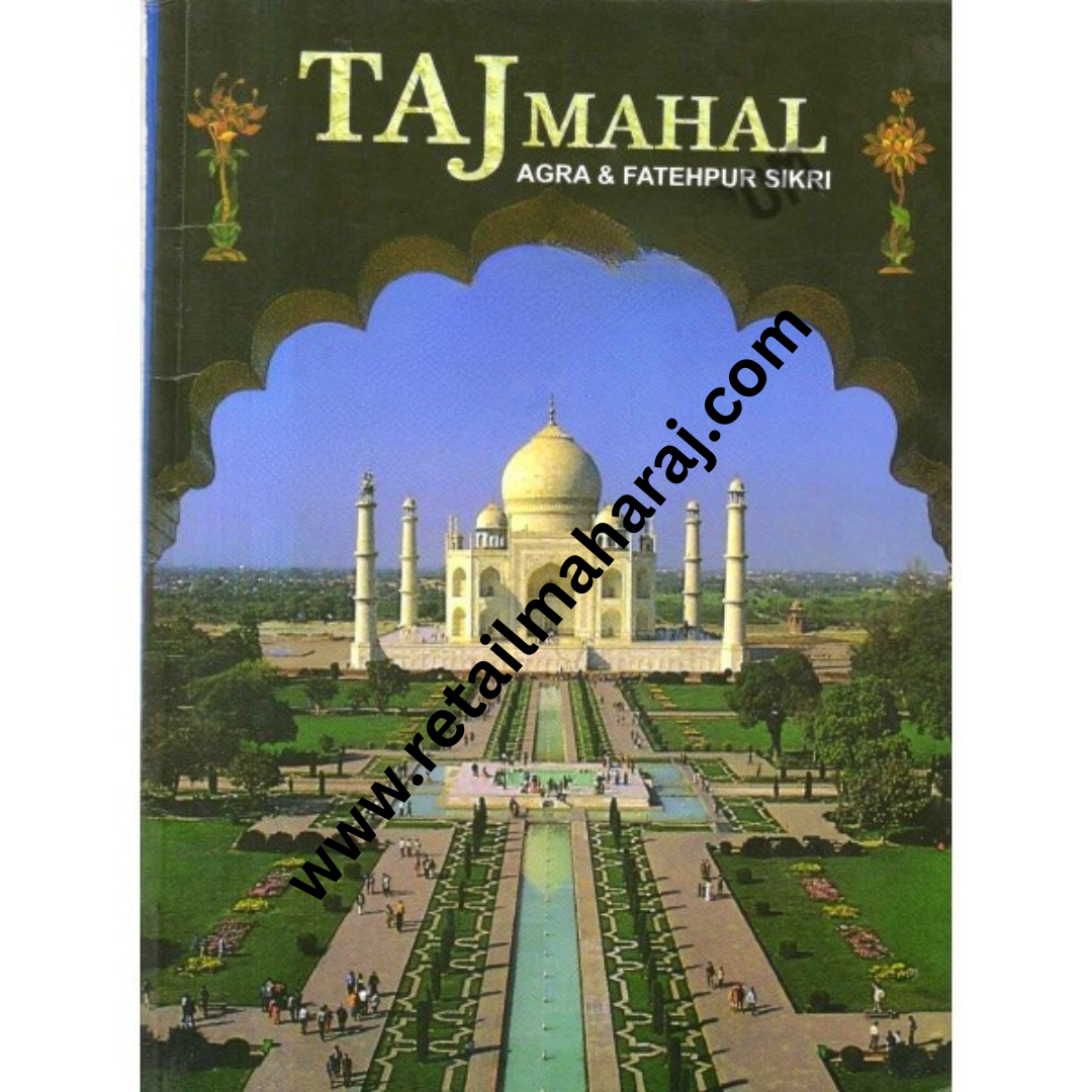 TajMahal Agra & Fatehpur Sikri - Retail Maharaj