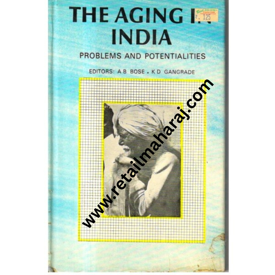 The Aging in India. problems and potentialities. - Retail Maharaj