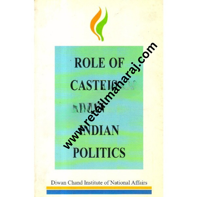 Role of Casteism in Indian Politics - Retail Maharaj