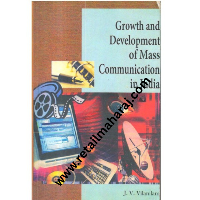 Growth and Development of Mass Communication in india. - Retail Maharaj
