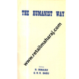 The Humanist Way. - Retail Maharaj