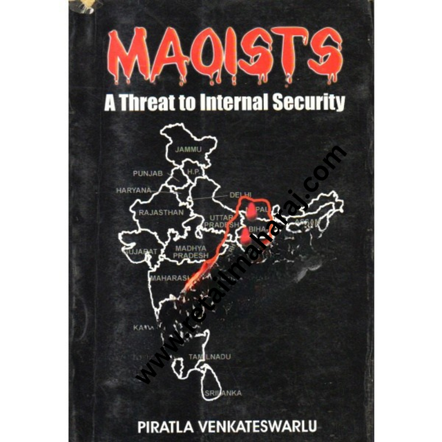Maoists A threat to Internal Security - Retail Maharaj