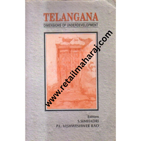 Telangana Dimensions of Underdevelopment - Retail Maharaj