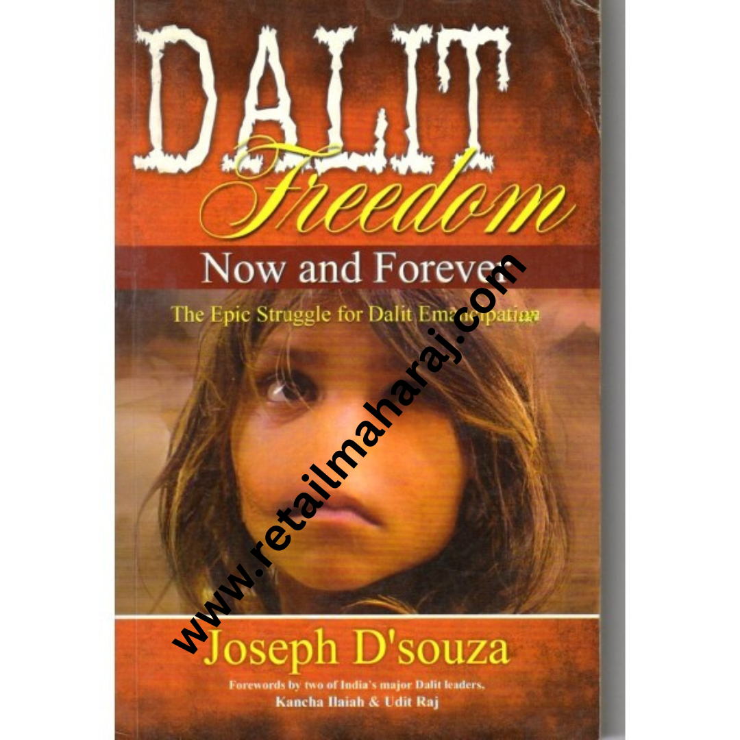 Dalit Freedom Now and Forever - Retail Maharaj